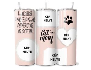 Cica Mama Egyedi Tumbler