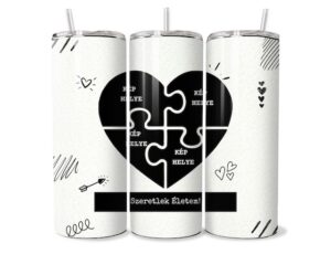 Összetartozás Puzzle Szív Egyedi Tumbler
