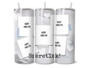 Szerelmes Üzenet Egyedi Tumbler
