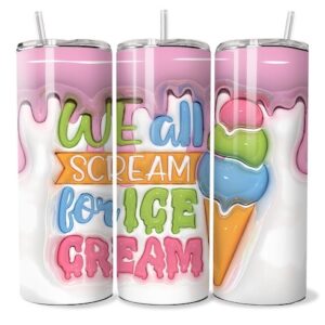 We All Scream for Ice Cream Tumbler
